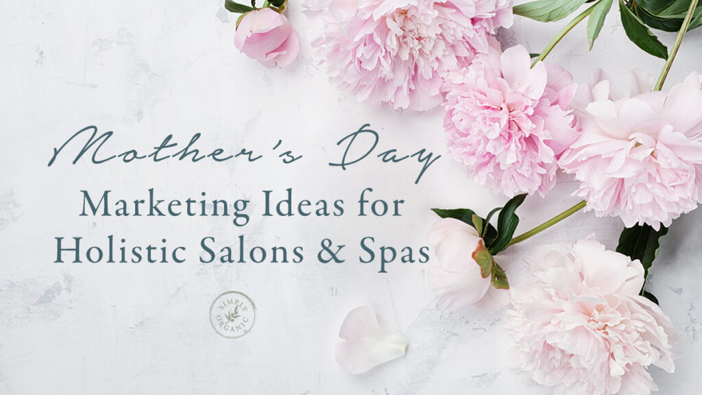 mothers-day-salon-marketing-ideas
