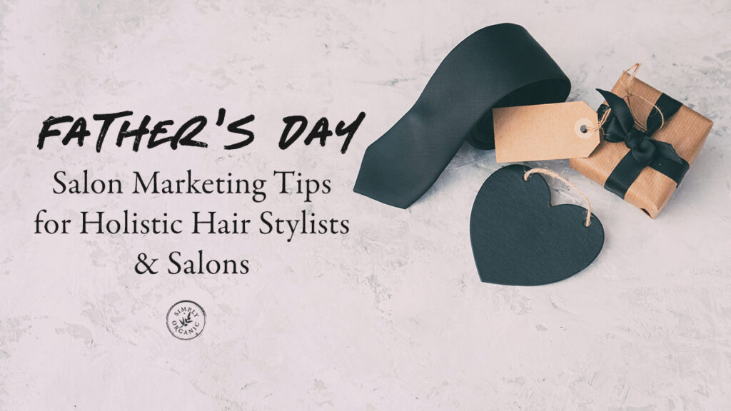 fathers-day-salon-marketing-tips