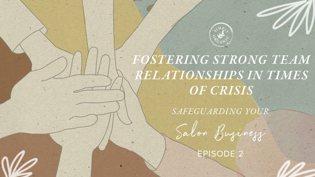 how to foster strong team relationships at the salon
