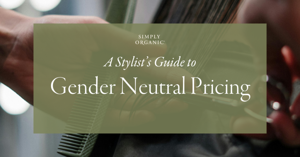 A Stylist's Guide to Gender Neutral Pricing Blog Cover